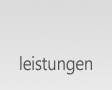 Leistungen